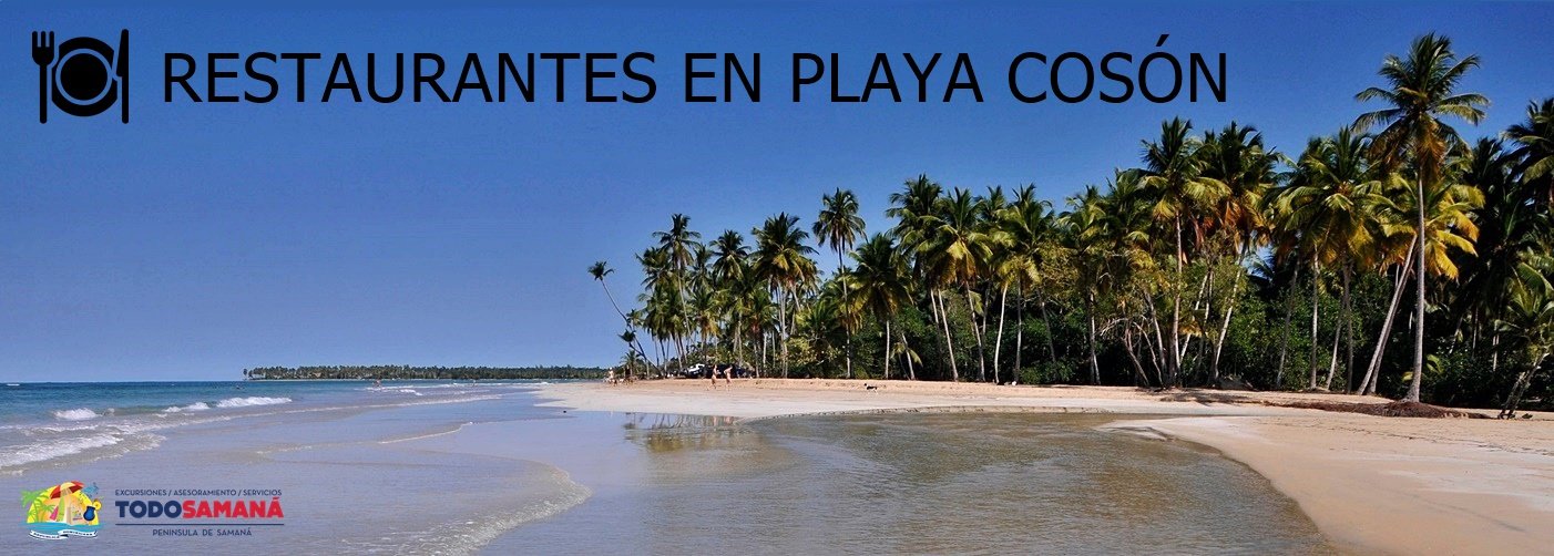 Restaurantes y Pizzerias en Playa Cosón